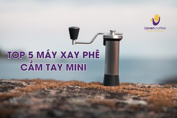 Top 5 máy xay cầm tay cho người thích đi du lịch